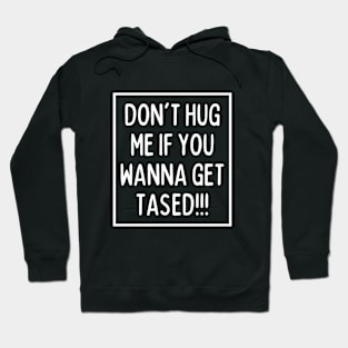 Don't you dare bruh! Hoodie